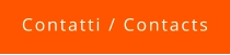 Contatti / Contacts